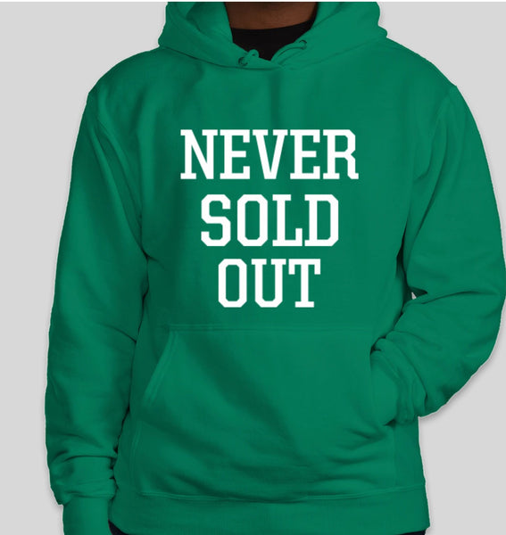 Unisex Never Sold Out Hoodie